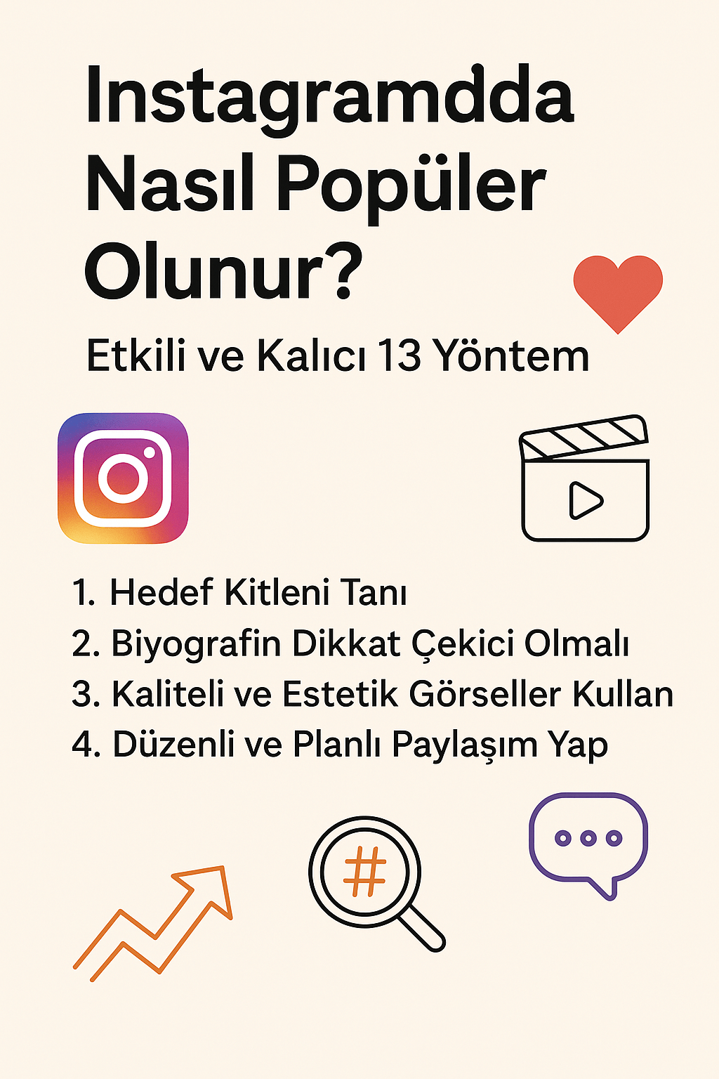 Instagram’da Nasıl Popüler Olunur? İşte 13 Etkili ve Doğal Yöntem